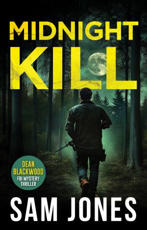 [Dean Blackwood 02] • Midnight Kill